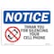 Signmission OSHA Sign, 7" H, Rigid Plastic, NOTICE Thank You For Silencing Your Cell Phone Sign, Landscape OS-NS-P-710-L-16652 - alternate 1